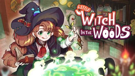 Counting down to the release of Little witch in the woods